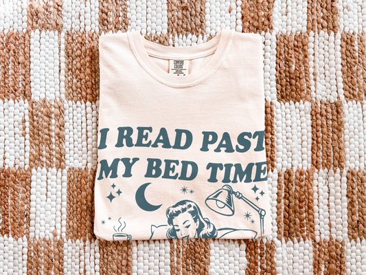 I Read Past My Bedtime – Comfort Colors Book Lover T-Shirt