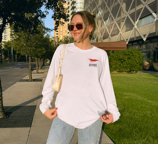 Shrimpin’ Ain’t Easy Comfort Colors® 6014 Long Sleeve